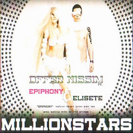 Offer Nissim Feat. Epiphony & Elisete  - MillionStars