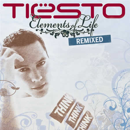Tiesto - Elements of Life Remixed