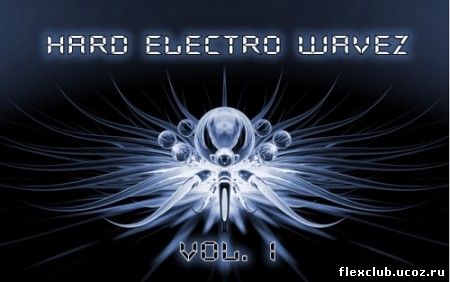 VA - Hard Electro WaveZ vol.1 